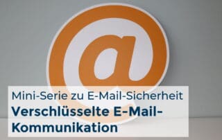 Verschlüsselte E-Mail-Kommunikation
