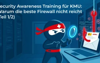 Security Awareness Training für KMU: Warum die beste Firewall nicht reicht (Teil 1/2) 5 Security Awareness Training für KMU: Warum die beste Firewall nicht reicht (Teil 1/2)